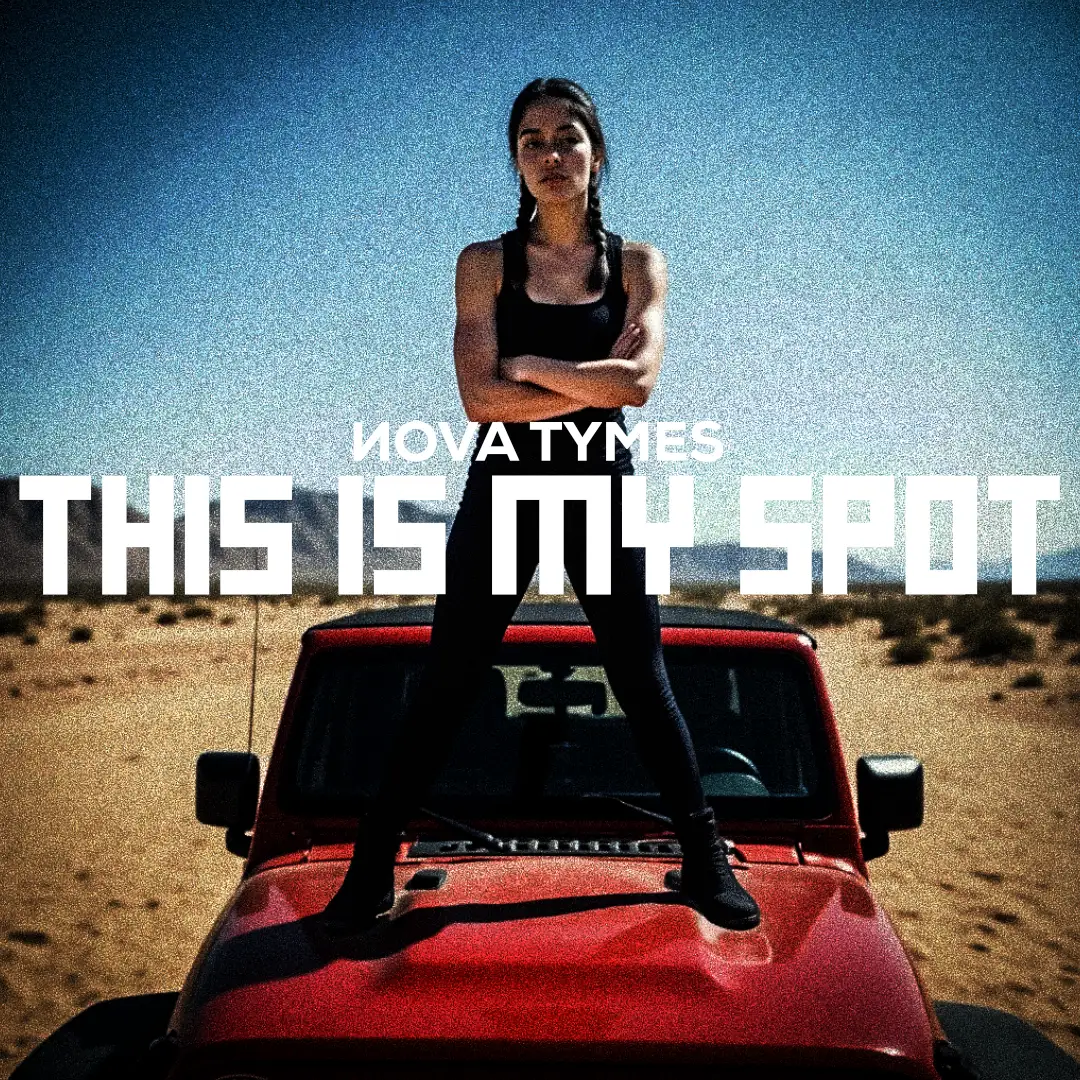 Single Cover This Is My Spot Nova Tymes